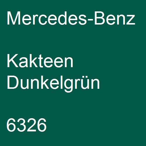 Mercedes-Benz, Kakteen Dunkelgrün, 6326.